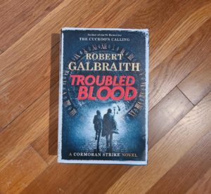 Troubled Blood by Robert Galbraith